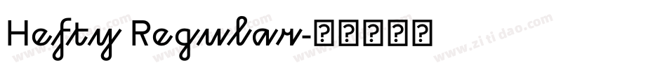 Hefty Regular字体转换